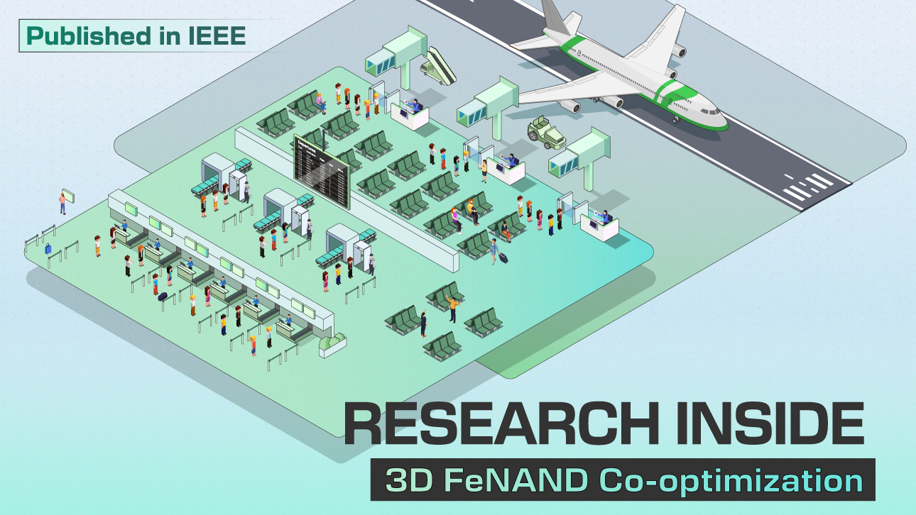 공항 터미널을 아이소메트릭으로 표현한 일러스트와 함께 'Research Inside 3D FeNAND Co-optimization' 문구가 담긴 IEEE 논문 소개 이미지.