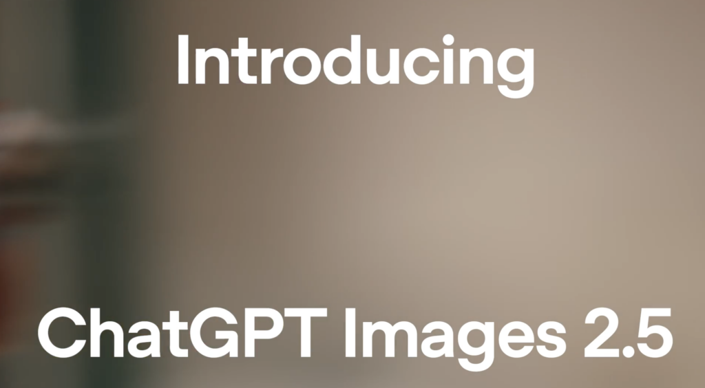 'ChatGPT Images 2.5' 출시를 알리는 오픈AI의 공식 소개 화면