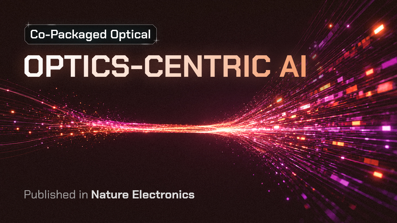 빛의 흐름을 형상화한 그래픽과 'Optics-Centric AI', 'Co-Packaged Optical' 문구, 네이처 일렉트로닉스 게재 표기.